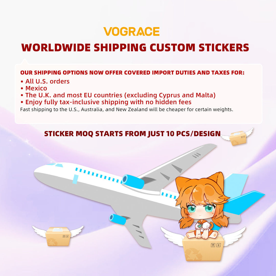 Worldwide Shipping Custom Stickers: Vograce Delivers Globally - VOGRACE